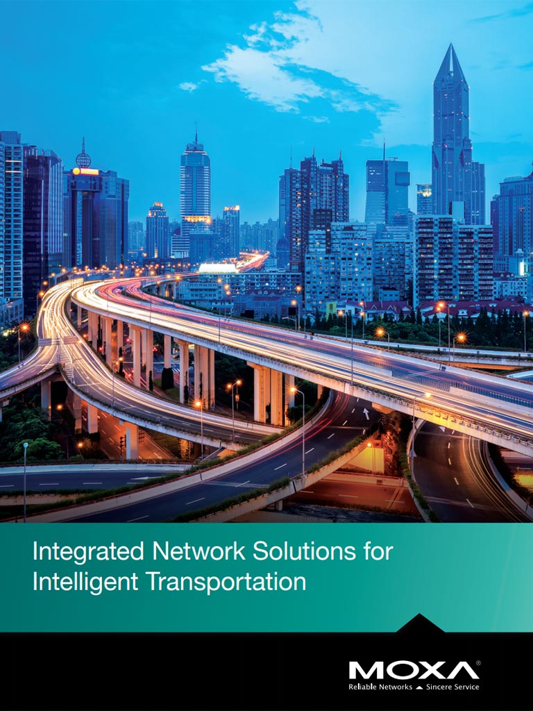 MOXA Integrated Network Solutions for Intelligent Transportation Cover