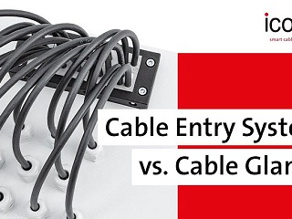 Icotek Cable Entry System Vs Conventional Cable Glands